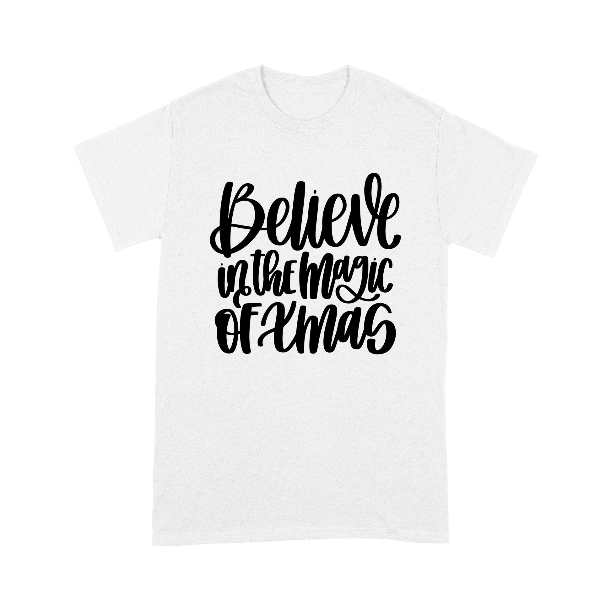 Believe in the Magic of Xmas Unisex Standard T-Shirt - JonPrint | Discover cool t-shirts for every style and occasion